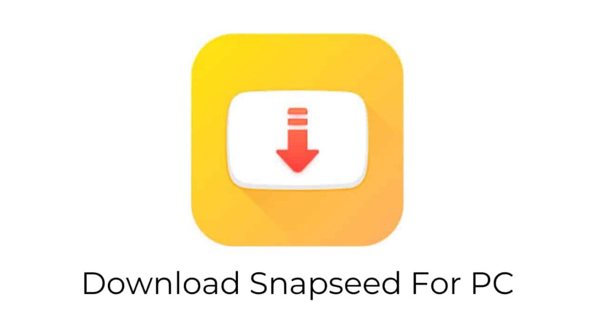 How to Install SnapTube on PC? (Windows App)