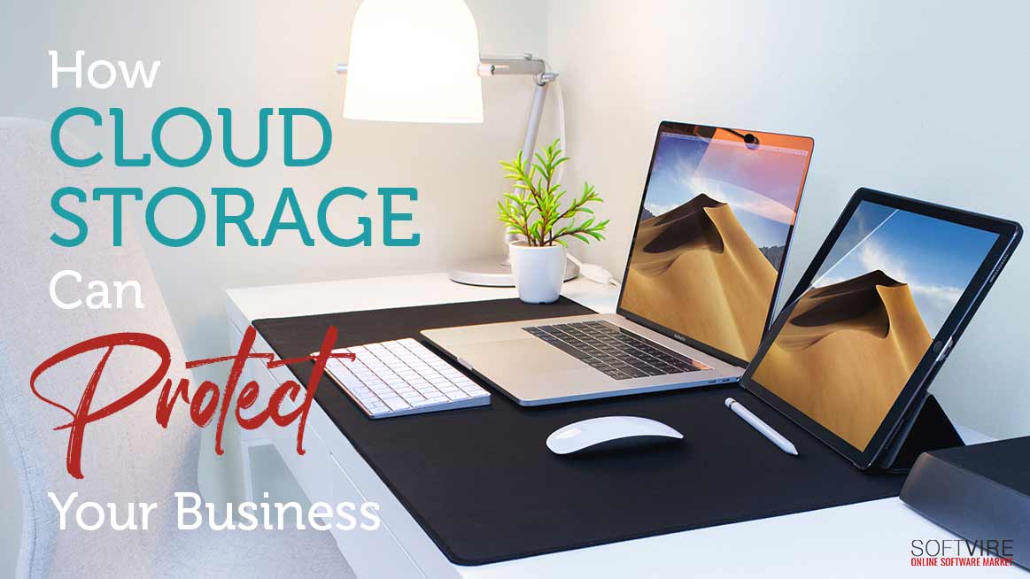 How Cloud Storage Can Protect Your Business