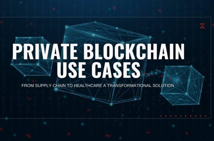 Private Blockchain Use Cases