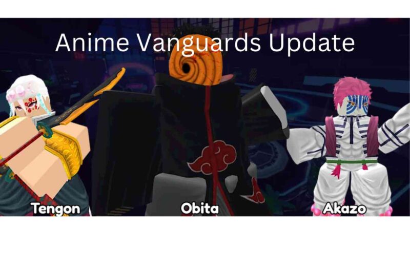 Anime Vanguards Update