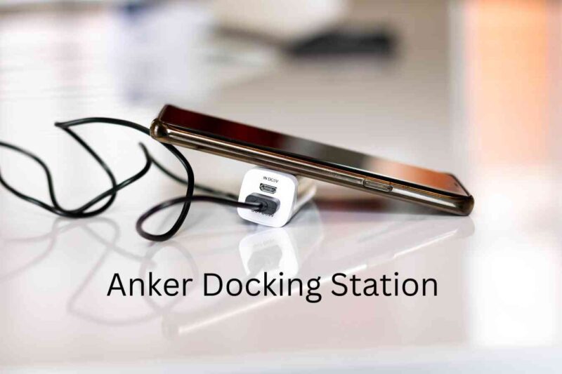 Anker Docking Station