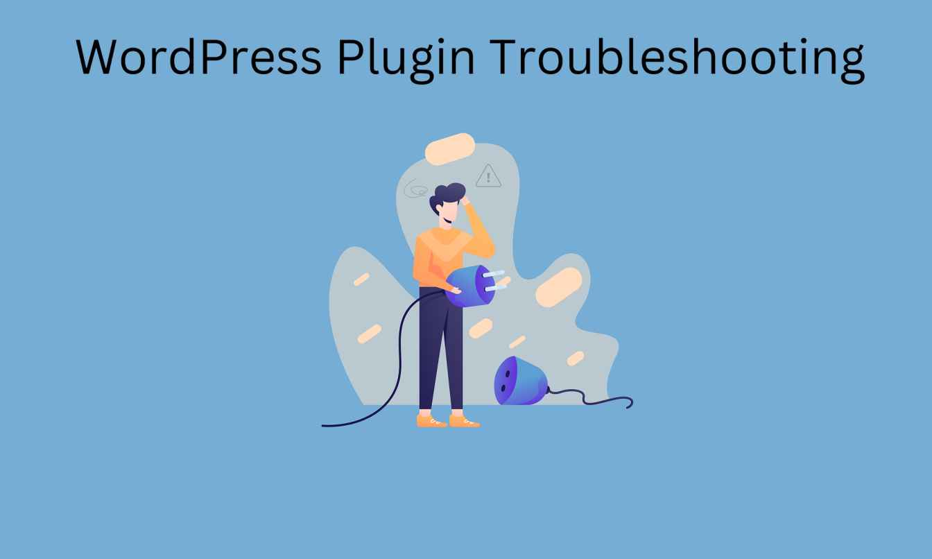 WordPress Plugin Troubleshooting