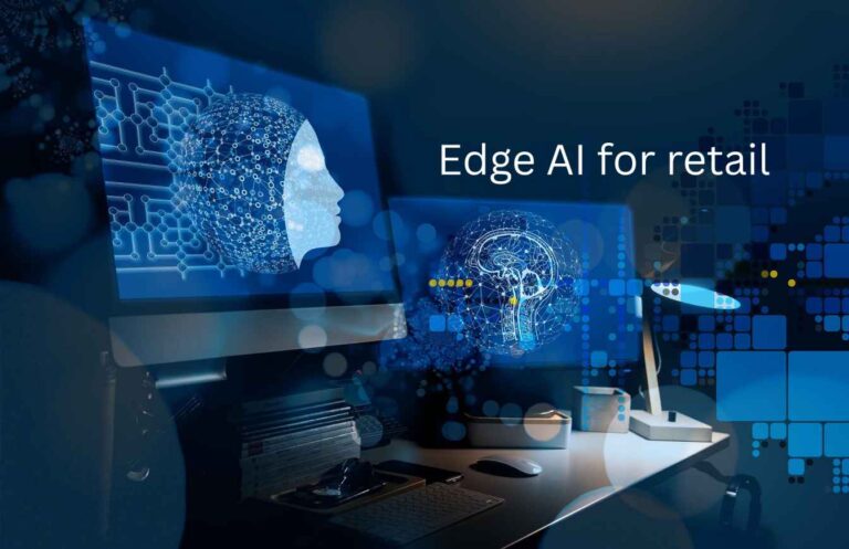 Edge AI for Retail