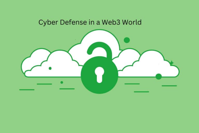 Cyber Defense in a Web3 World