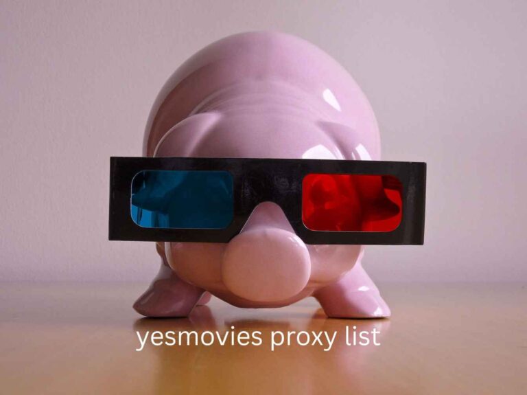 Yesmovies Proxy List