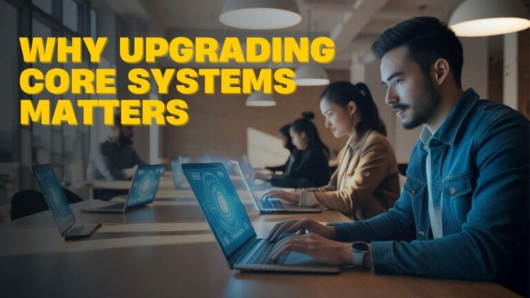 Why Upgrading Core Systems Matters for Windows