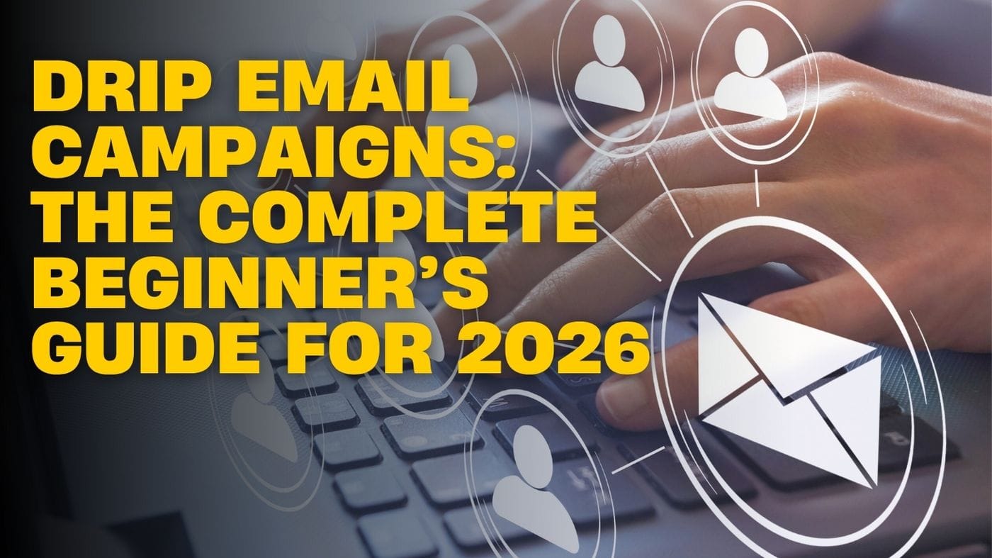 Drip Email Campaigns