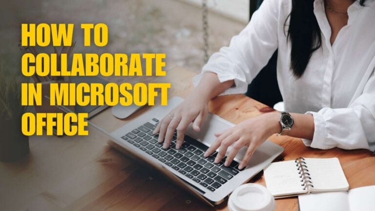 How to Collaborate in Microsoft Office